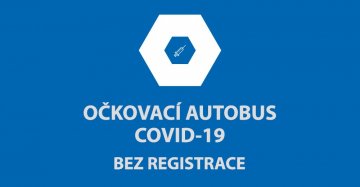 Očkovací autobus - 6.9.2021 od 13:00 hodin – zjištění zájmu