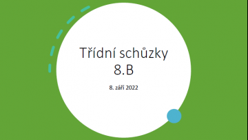 Třídní schůzky 8.9.2022