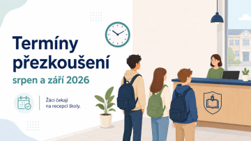 Termíny přezkoušení – srpen a září 2026