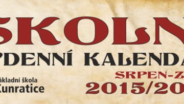 ŠKOLNÍ KALENDÁŘ PRO ŠKOLNÍ ROK 2015/2016