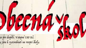 6. společenský večer - "OBECNÁ ŠKOLA"